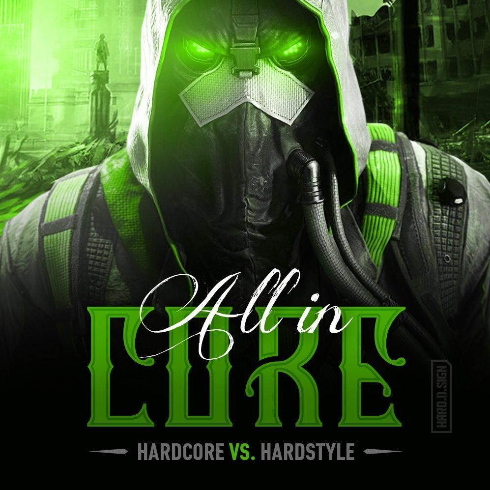 ALL IN CORE: Hardcore VS Hardstyle